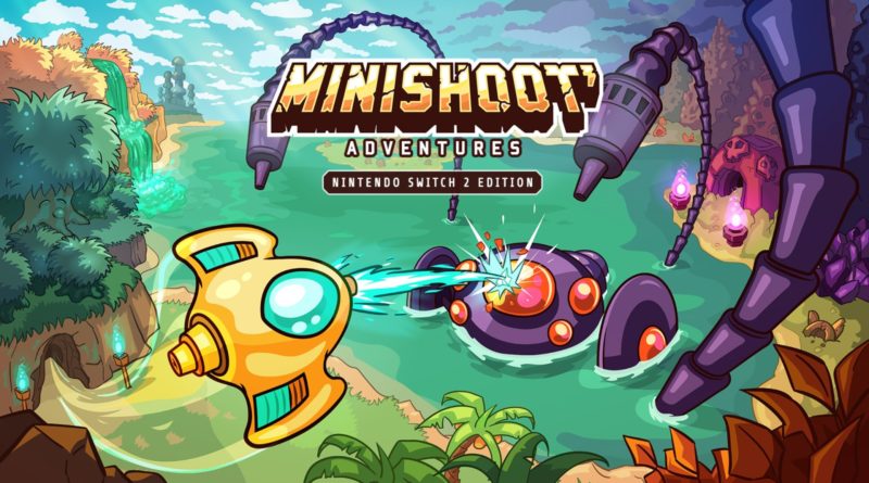 Minishoot’ Adventures – Nintendo Switch 2 Edition – Análise Minishoot’ Adventures – Nintendo Switch 2 Edition – Análise