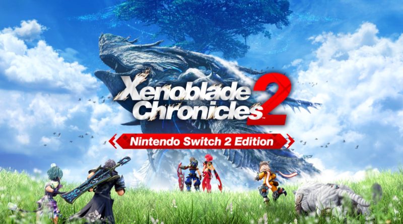 Xenoblade Chronicles 2 – Nintendo Switch 2 Edition – Análise